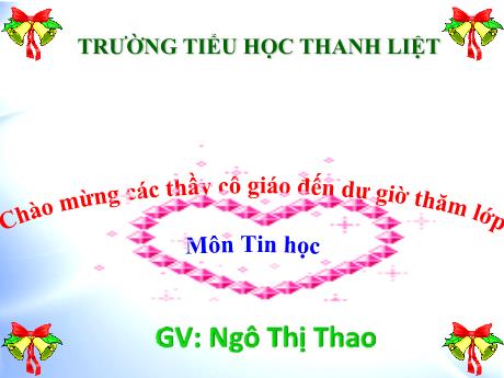 Bài giảng Tin học 3 (Cánh diều) - Chủ đề C1, Bài 1: Sự cần thiết của sắp xếp - Ngô Thị Thao