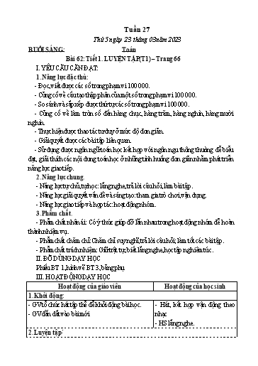 Kế hoạch bài dạy Tiếng Việt + Toán Lớp 3 - Tuần 27 (Thứ 5+6) - Năm học 2023-2024 - Nguyễn Thị Loan