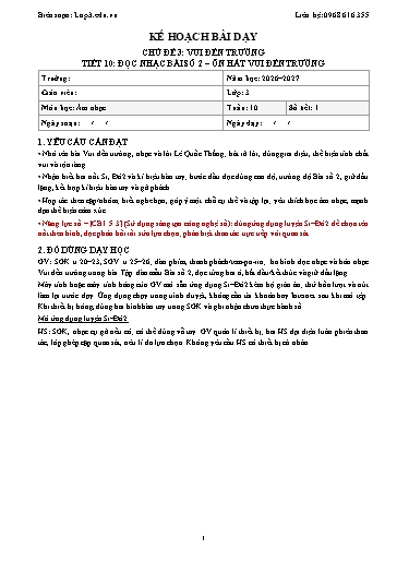 Giáo án Âm nhạc lớp 3 năm học 2026-2027 - Tuần 10 - Chủ đề 3: Vui đến trường - Tiết 10: Đọc nhạc bài số 2. Ôn hát Vui đến trường (Tích hợp năng lực số và AI)