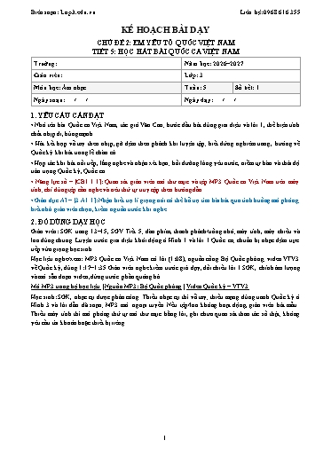 Giáo án Âm nhạc lớp 3 năm học 2026-2027 - Tuần 5 - Chủ đề 2: Em yêu Tổ quốc Việt Nam - Tiết 5: Học hát bài Quốc ca Việt Nam (Tích hợp năng lực số và AI)